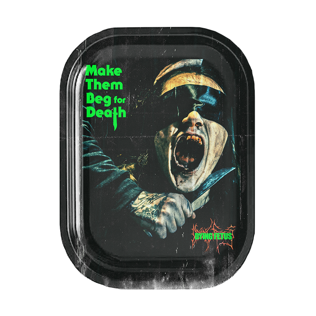 Dying Fetus's "Beg For Death" design on a 9.5" X 7" rolling tray. "This item has an estimated ship date of 5/6/2024. If you place an order with multiple items, your order will not ship until this item becomes available."