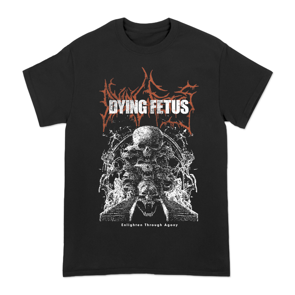 Dying Fetus's "Enlighten Through Agony" design, printed on the front of a black Gildan tee.